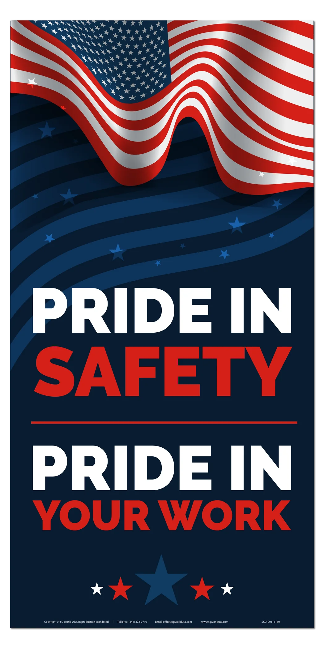 SG World American Pride in Safety Banner for Workplace